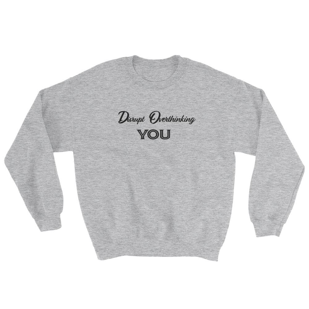 DO You Sweatshirt