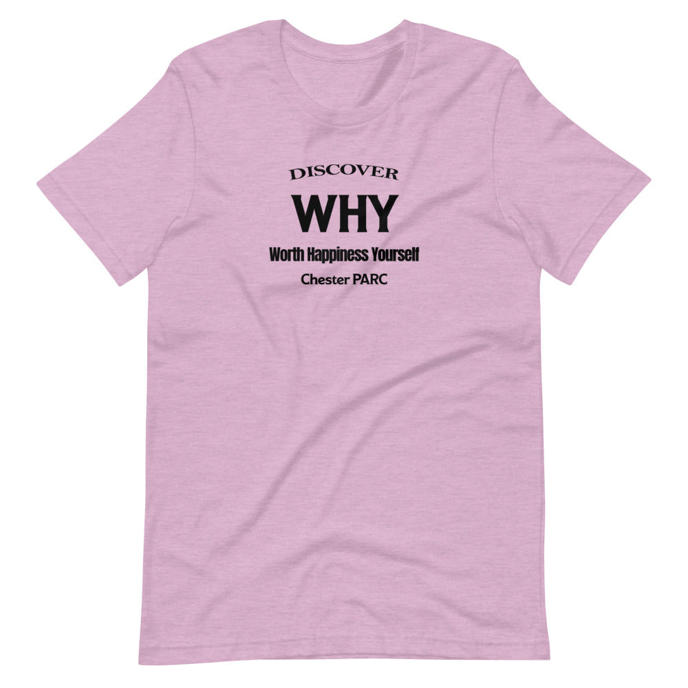 Discover WHY Short-Sleeve Unisex T-Shirt-Alt
