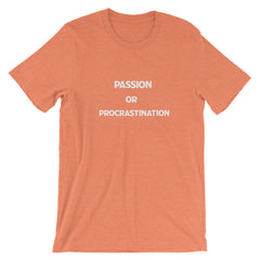 Passion or Procrastination Summer Edition T-Shirt-Chester PARC