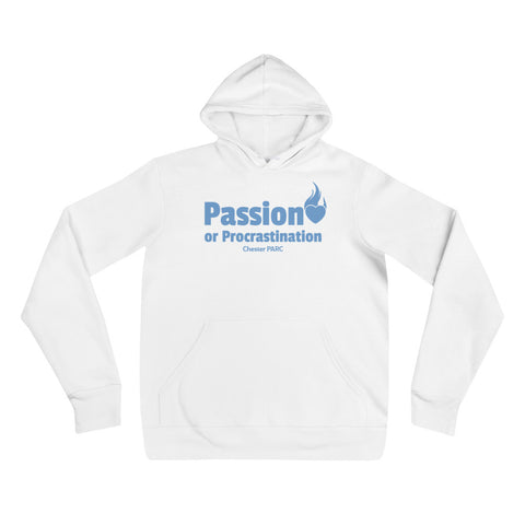 Passion/Procrastination Unisex Hoodie