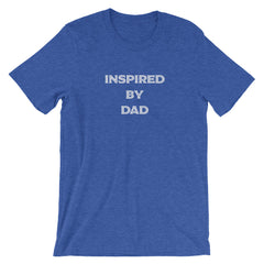 Inspired by Dad Short-Sleeve Unisex T-Shirt-Chester PARC