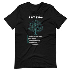 Live your LIFE-Black Short-Sleeve Unisex T-Shirt