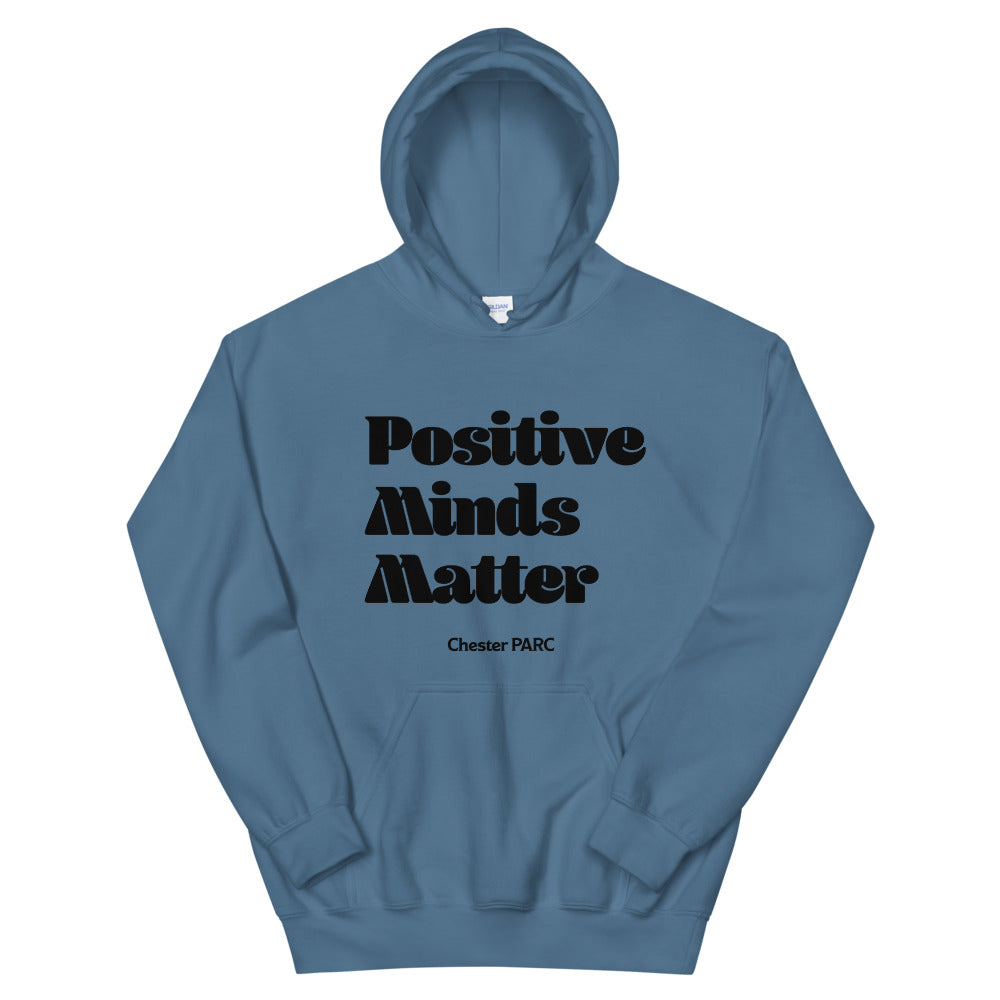 Positive Minds Matter Unisex Hoodie