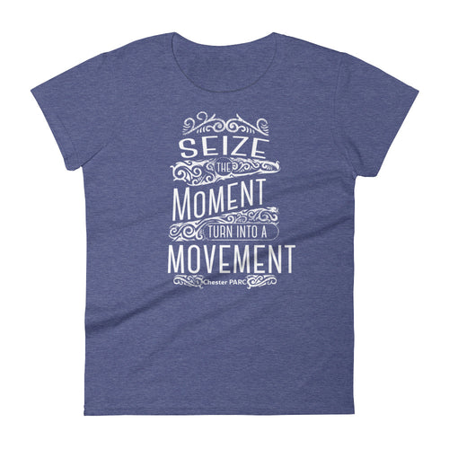 Seize the Movement Women's short sleeve t-shirt-Chester PARC